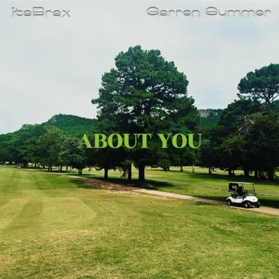 About You (feat. Garren Sumner) - Single