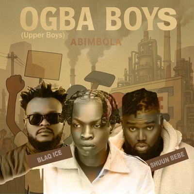 Ogba Boys (Upper Boys) - Single