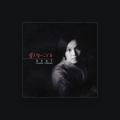 Listen to Yoshiko Yasuda, watch music videos, read bio, see tour dates & more!
