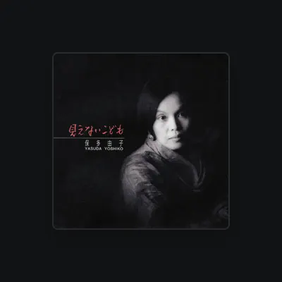 Listen to Yoshiko Yasuda, watch music videos, read bio, see tour dates & more!