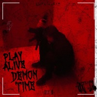 Demon Time (feat. Switchyy & Big Step) - Single - Play Alive