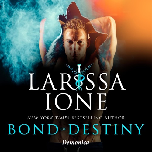 Bond of Destiny: Demonica (Unabridged) cover