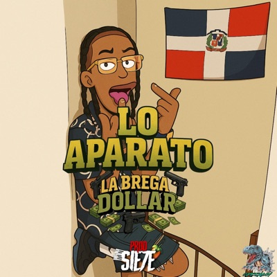 LO APARATO (feat. Bregadollar) - Single