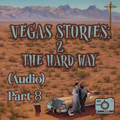 2 The Hard Way Audio, Pt. 8 - Single
