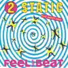 Feel that beat