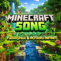 Minecraft SONG (feat. Rotaru Infinit) - Single - FammyHex