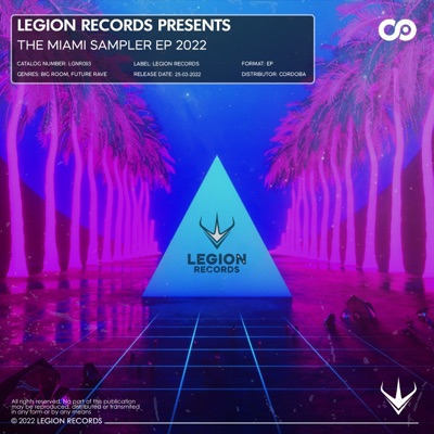 Legion Records Presents the Miami Sampler 2022 - EP