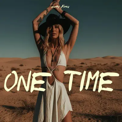Ascolta 'One time' di ANDRW FLAMEZ