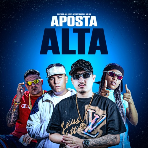 Aposta Alta (feat. Mc Leh & Dj Hyago) - Single