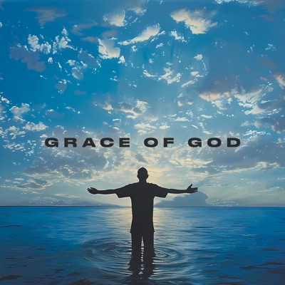 Grace of God (feat. Chloe McKay) - Single