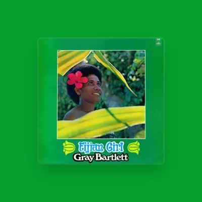 Listen to Gray Bartlett, watch music videos, read bio, see tour dates & more!