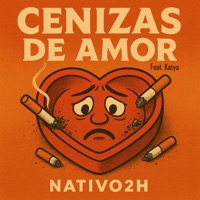 Cenizas de amor - Single - Nativo2H