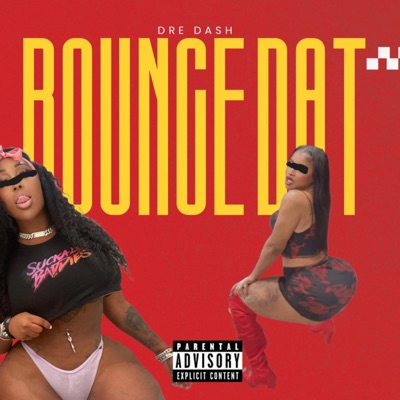 Bounce Dat (Up Down) - Single