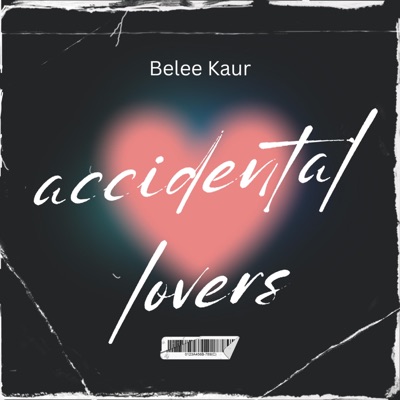 Accidental Lovers - Single