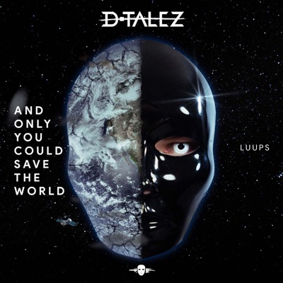And Only You Could Save the World - Single