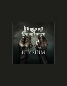 Wings of Severanceを聴いたり、ミュージックビデオを鑑賞したり、経歴やツアー日程などを確認したりしましょう！
