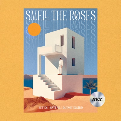 Smell The Roses - Single