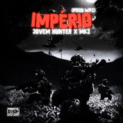 IMPÉRIO (feat. Jovem Hunter & Prod. Wpz) - Single