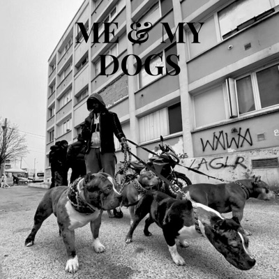 Me & My Dawgs - Single