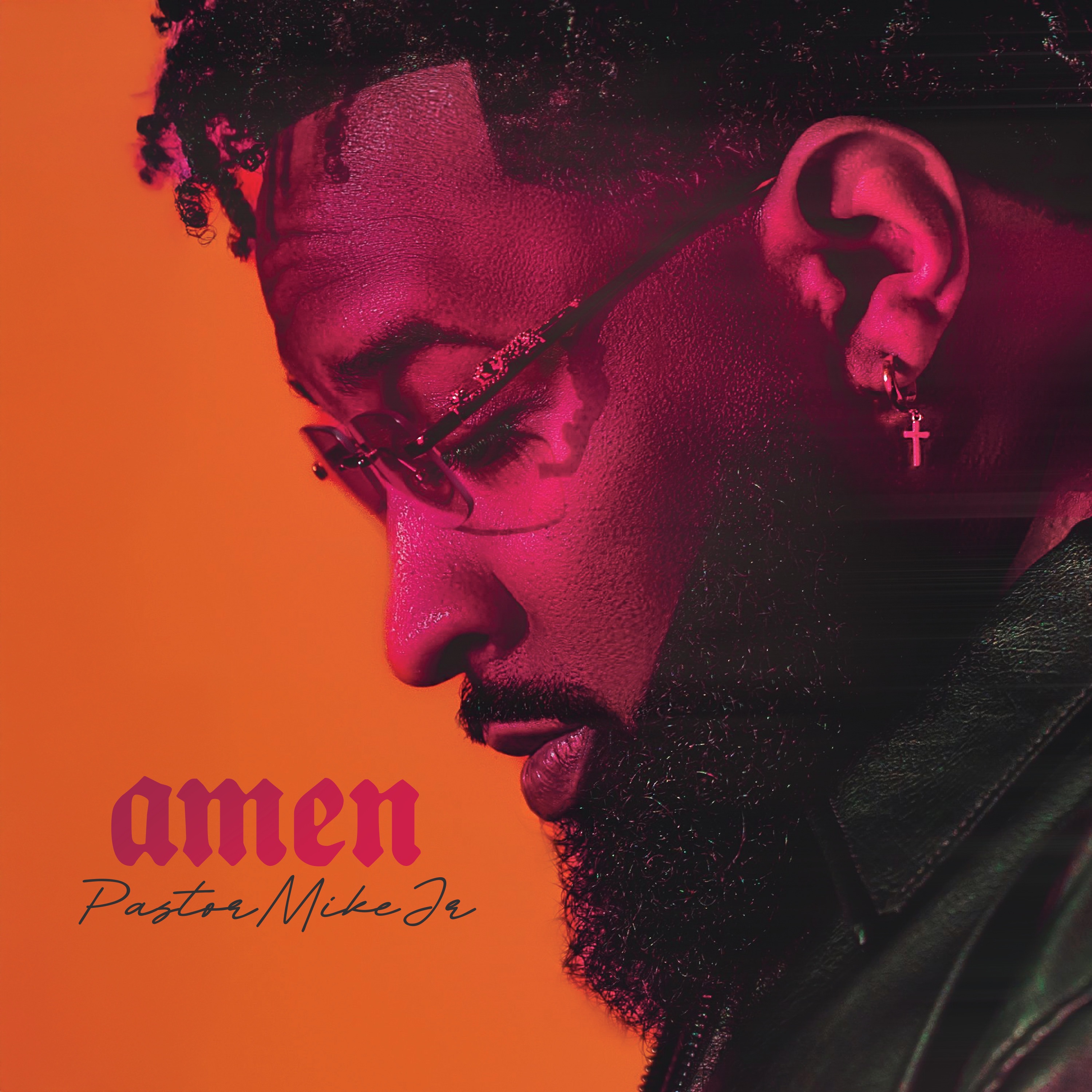 Amen - Pastor Mike Jr.