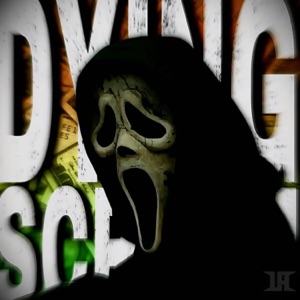 DYING SCREAM
