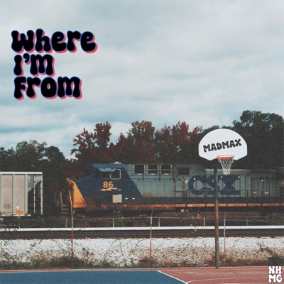 Where I'm from - Single