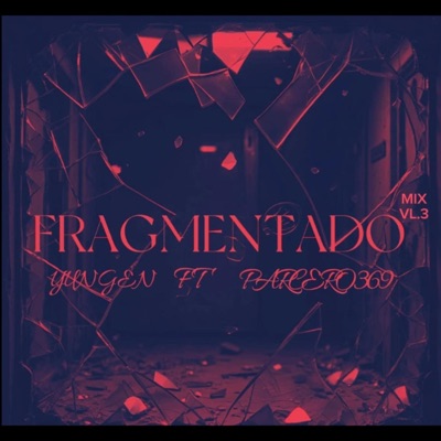 Fragmentado - Single