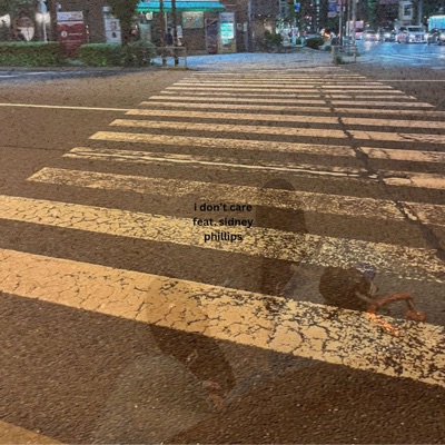 i don't care (feat. Sidney Phillips) - Single