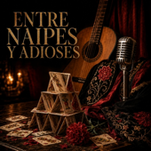 Entre Naipes y Adioses - EP
