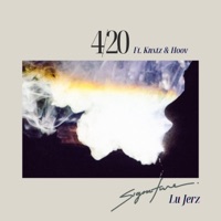 4/20 (feat. Knxtz & Lil Hoov) - Single - Lu Jerz