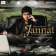 Jannat Original Motion Picture Soundtrack