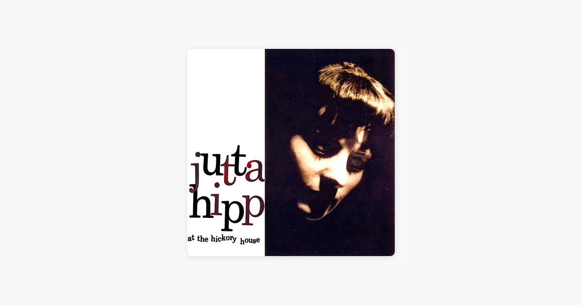 Jutta Hipp at the Hickory House, Vol.1 (Remastered) - ユタ・ヒップ