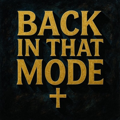 BACK IN THAT MODE - Single