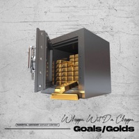 Golds / Goals - Single - Whoppa Wit Da Choppa