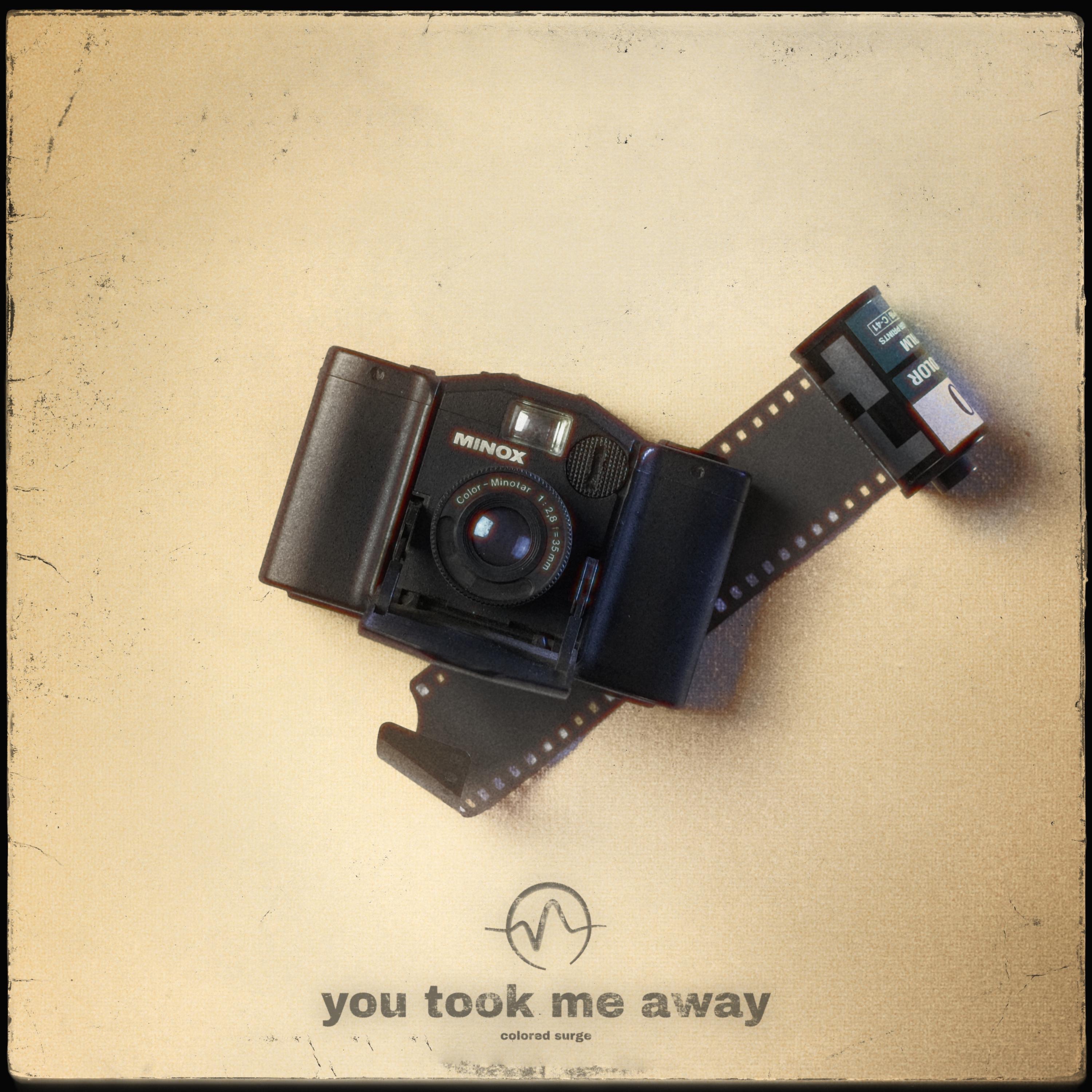 you took me away - Single