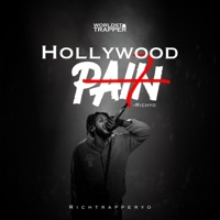 Hollywood Pain - Single - Richtrapperyo