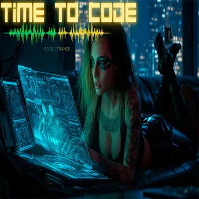 Hör dir „Time to Code“ von Focus Trance an