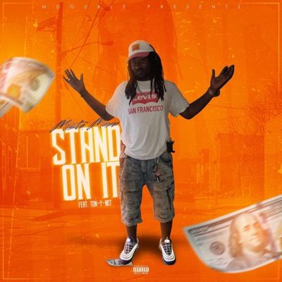 Stand On It - Single