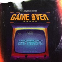 Game Over - Single - Dylan Ferra, Johann Star & Younglaysak