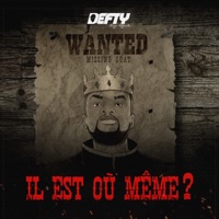 Il est où même ? - Single - Defty