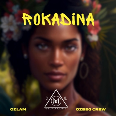 Rokadina (feat. Ozbeg Crew) - Single