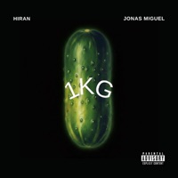 1KG - Single - Hiran & Jonas Miguel