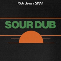 Sour Dub - Rich Jones & Sleep Sinatra