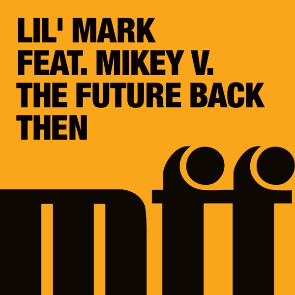 The Future Back Then - Single