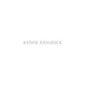 Bande Annonce