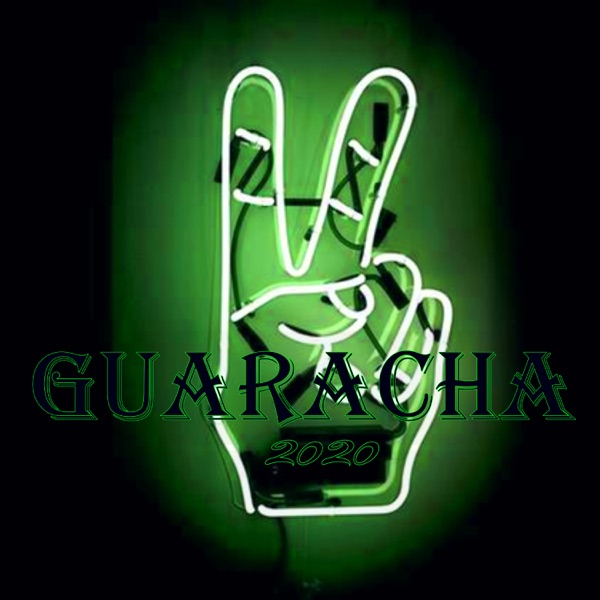 Guaracha 2020 - Single