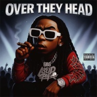 Over They Head - Single - LoudPak