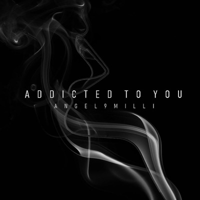 Addicted To You - Single