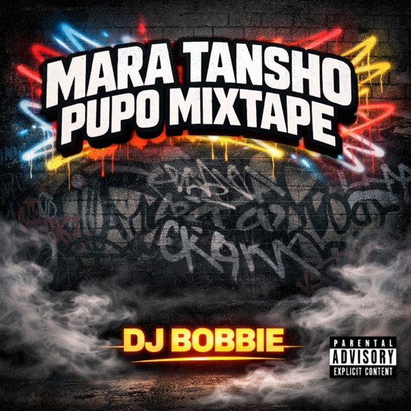 Mara Tansho Pupo Mixtape