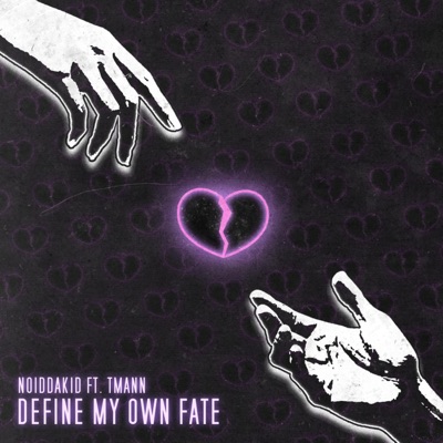 Define My Own Fate - Single